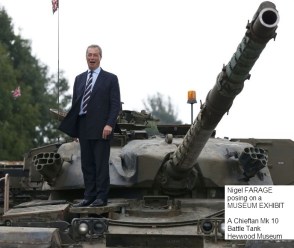 FARAGE, Nigel 97b Posing on a Museum Chieftain Mk 10